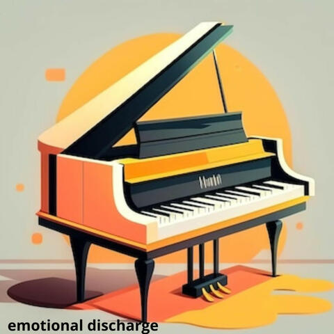 EMOTIONAL DISCHARGE