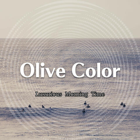 Luxurious Morning Time