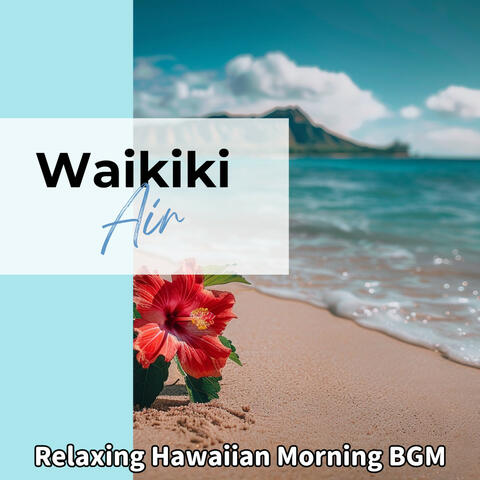 Relaxing Hawaiian Morning BGM