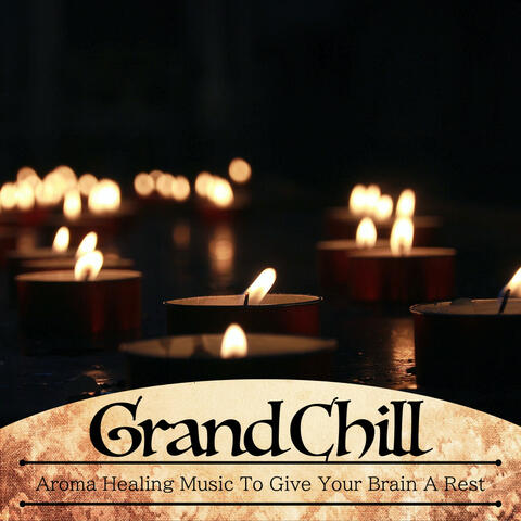 Aroma Healing Music To Give Your Brain A Rest