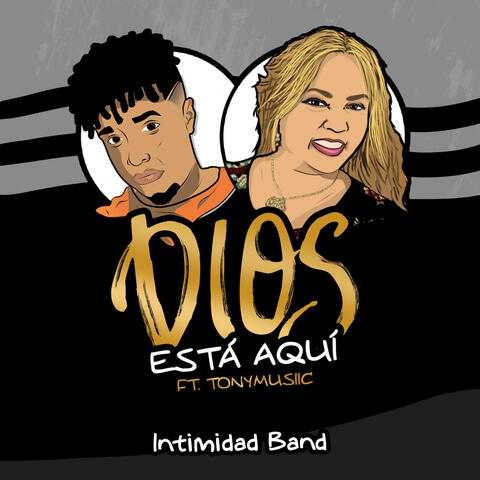Dios Está Aquí