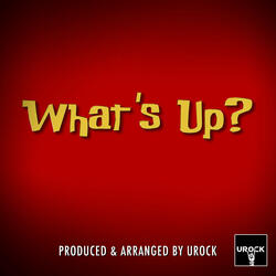 What's Up?