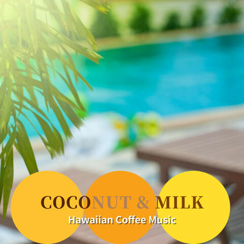 Hawaiian Coffee Music