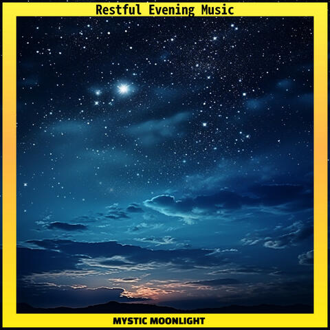 Restful Evening Music