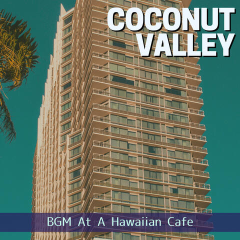 BGM At A Hawaiian Cafe