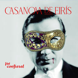 Casanova Se Confiesa