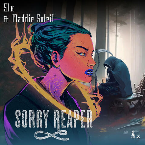 Sorry Reaper