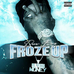Froze Up