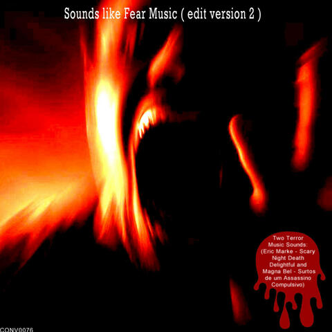 Sounds Like Fear Music