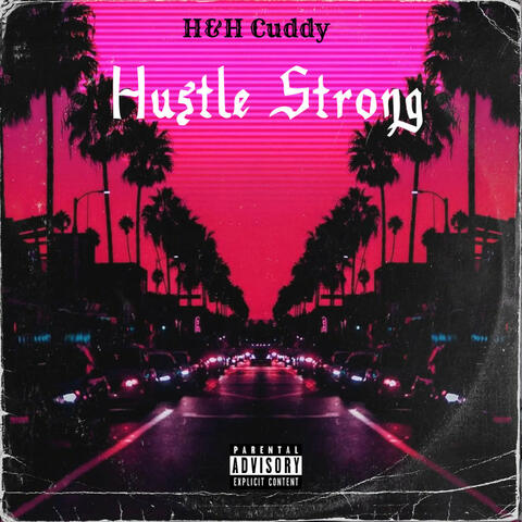 Hustle Strong