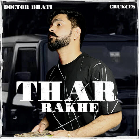 THAR RAKHE