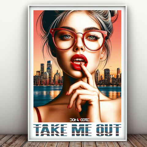 Take me out