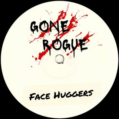 Face Huggers