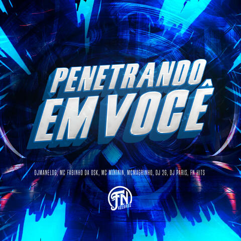 Penetrando em Você