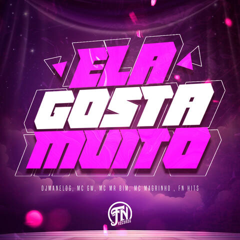 Ela Gosta Muito