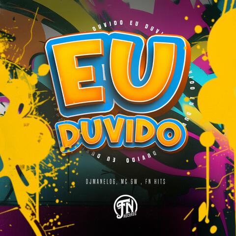 Eu Duvido