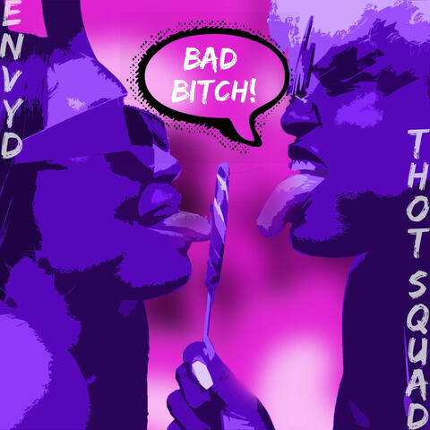 BAD BITCH