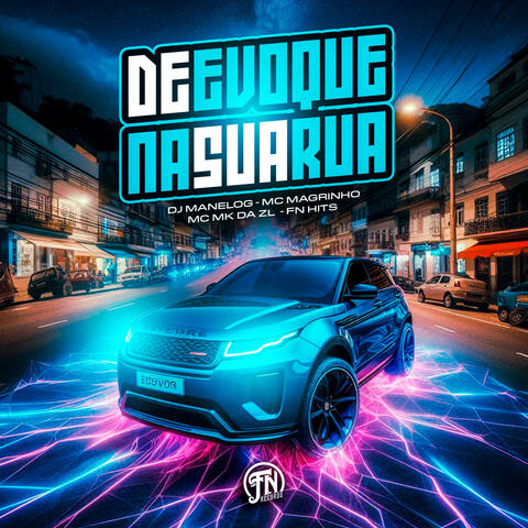 De Evoque na sua Rua