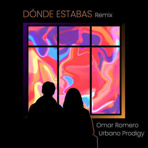 Dónde Estabas