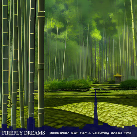 Relaxation BGM For A Leisurely Break Time