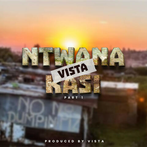 Ntwana Kasi, Pt. 1