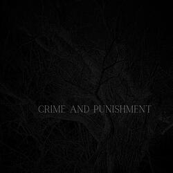 Crime And Punishment