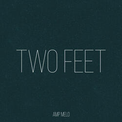 Two Feet