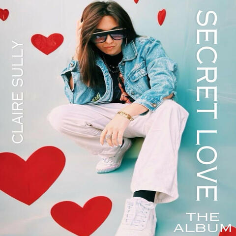 Secret Love: The Album