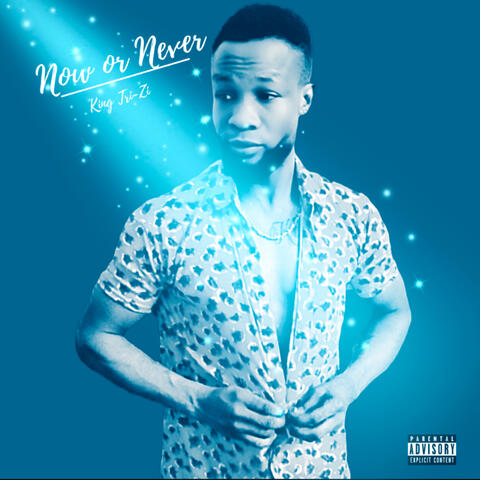 Now or Never