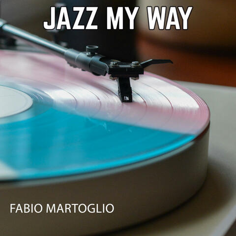 Jazz My Way