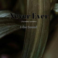 Never Ever