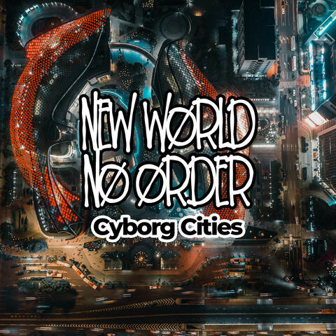 Cyborg Cities