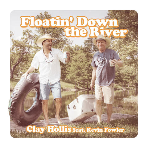 Floatin' Down The River