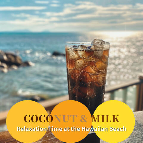 Relaxation Time at the Hawaiian Beach