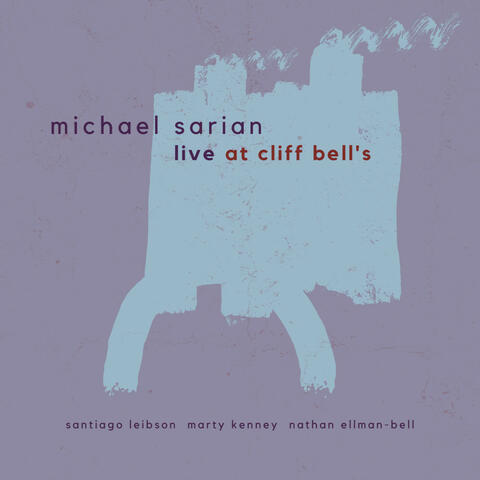 Live at Cliff Bell's