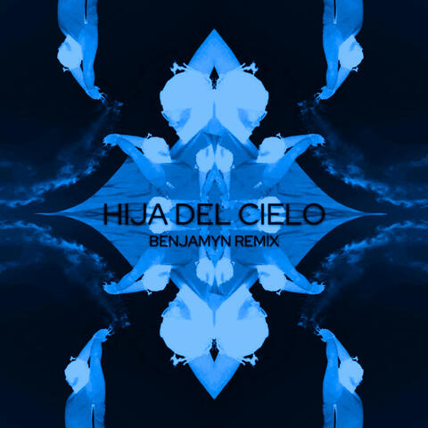 Hija del cielo