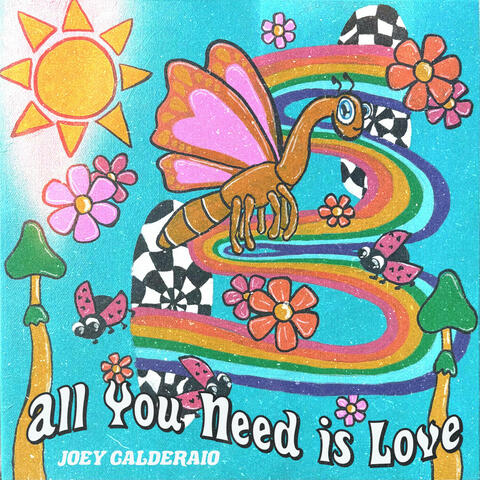 All You Need is Love
