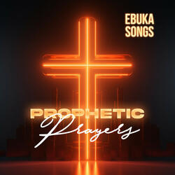 Prophetic Prayers