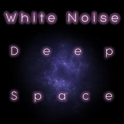 White Noise Deep Space