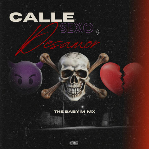 Calle Sexo y Desamor