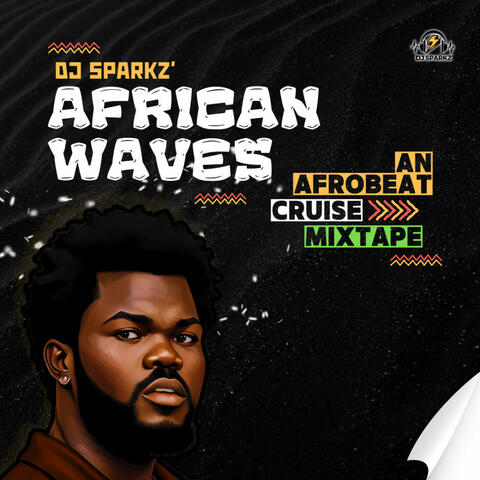 African Waves: An Afrobeat Cruise Cool Summer Vibe