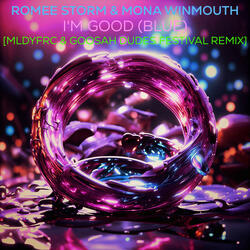 I'm Good (Blue) (feat. Mona Winmouth)