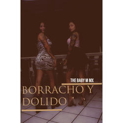 Borracho Y Dolido