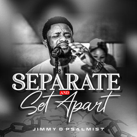 Separate and Set Apart