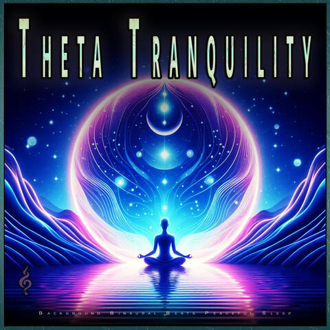 Theta Tranquility: Background Binaural Beats Peaceful Sleep