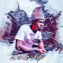 Better Life