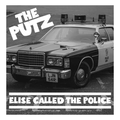 Elise Called the Police