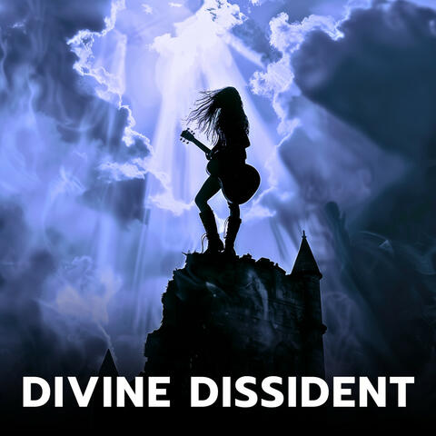 Divine Dissident