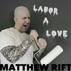 Labor A Love