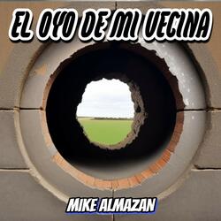 EL OYO DE MI VECINA